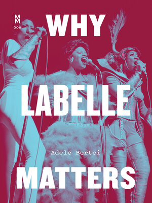 cover image of Why Labelle Matters